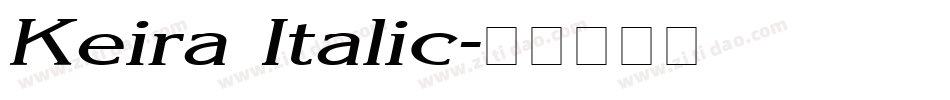 Keira Italic字体转换